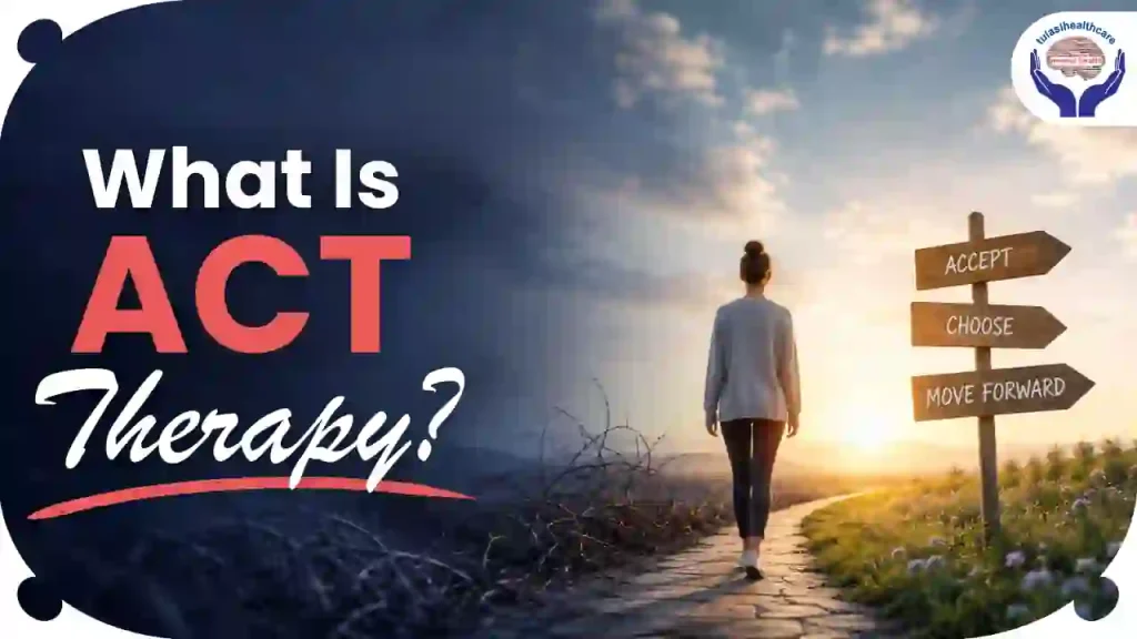 what is ACT therapy