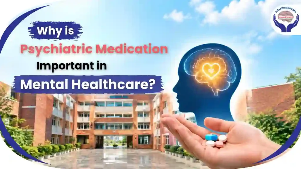 psychiatrist in Delhi for medication management